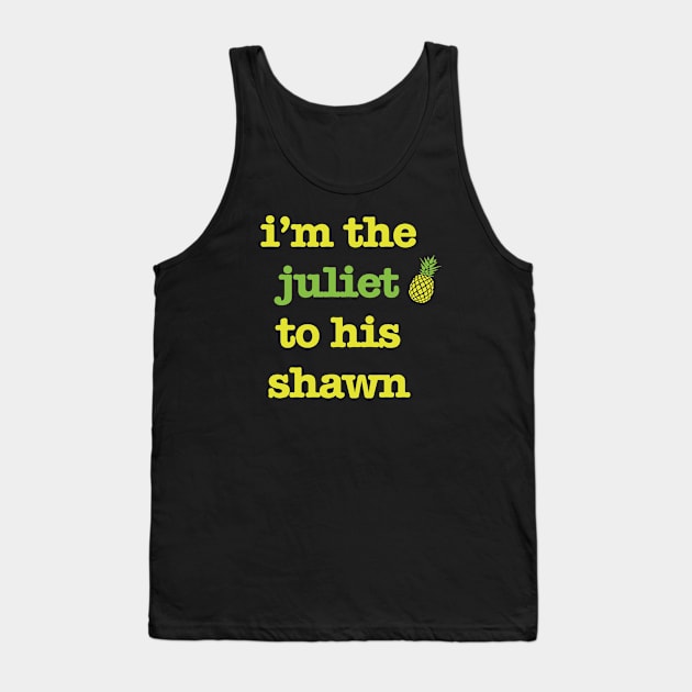 Juliet to his Shawn Tank Top by JJFDesigns